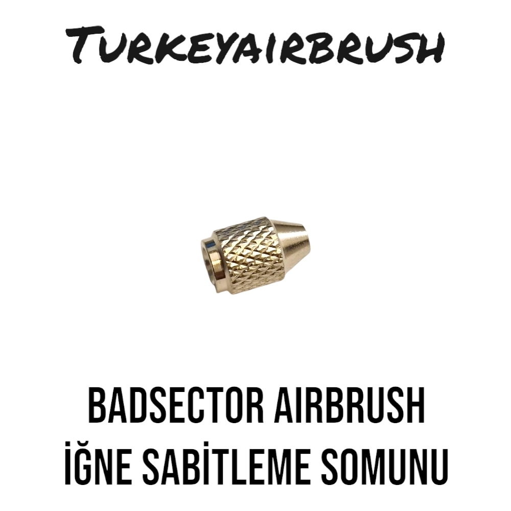 BADSECTOR%20AIRBRUSH%20İĞNE%20TUTMA%20SOMUNU