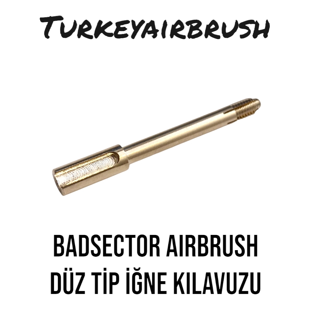 BADSECTOR%20AIRBRUSH%20İĞNE%20KILAVUZU%20ESKİ%20TİP